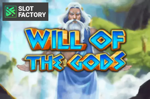 Will of the Gods